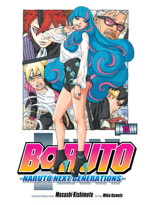 cover image of Boruto: Naruto Next Generations, Volume 15